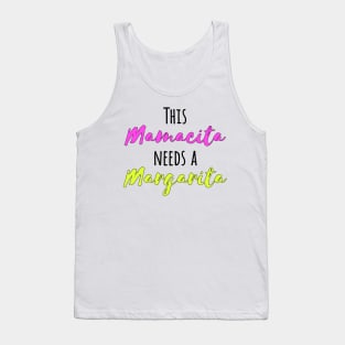 The Mamacita Needs a Margarita Light Tank Top